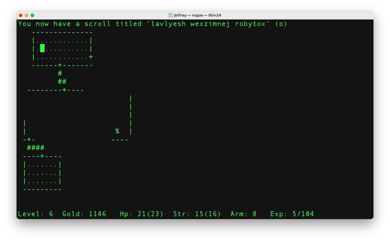 rogue screenshot: You now have a scroll called 'lavlyesh wexzimnej robytox'